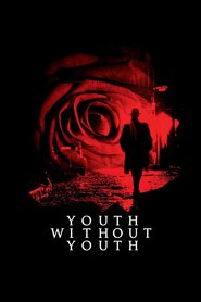 Youth Without Youth | Watch Movies Online