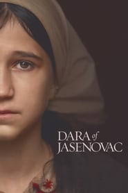 Dara of Jasenovac : The Movie | Watch Movies Online