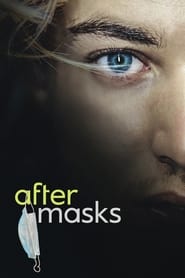 Watch After Masks (2021) Fmovies