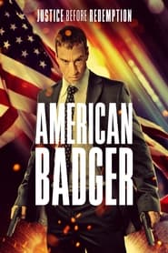 Watch American Badger (2021) Fmovies