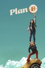 Watch Plan B (2021) Fmovies