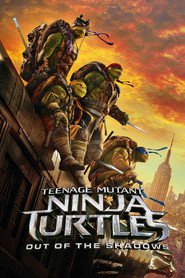 Watch Teenage Mutant Ninja Turtles: Out of the Shadows (2021) Fmovies