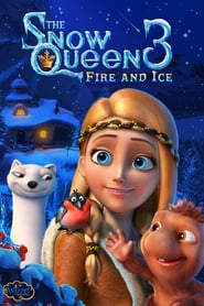 The Snow Queen 3: Fire and Ice
